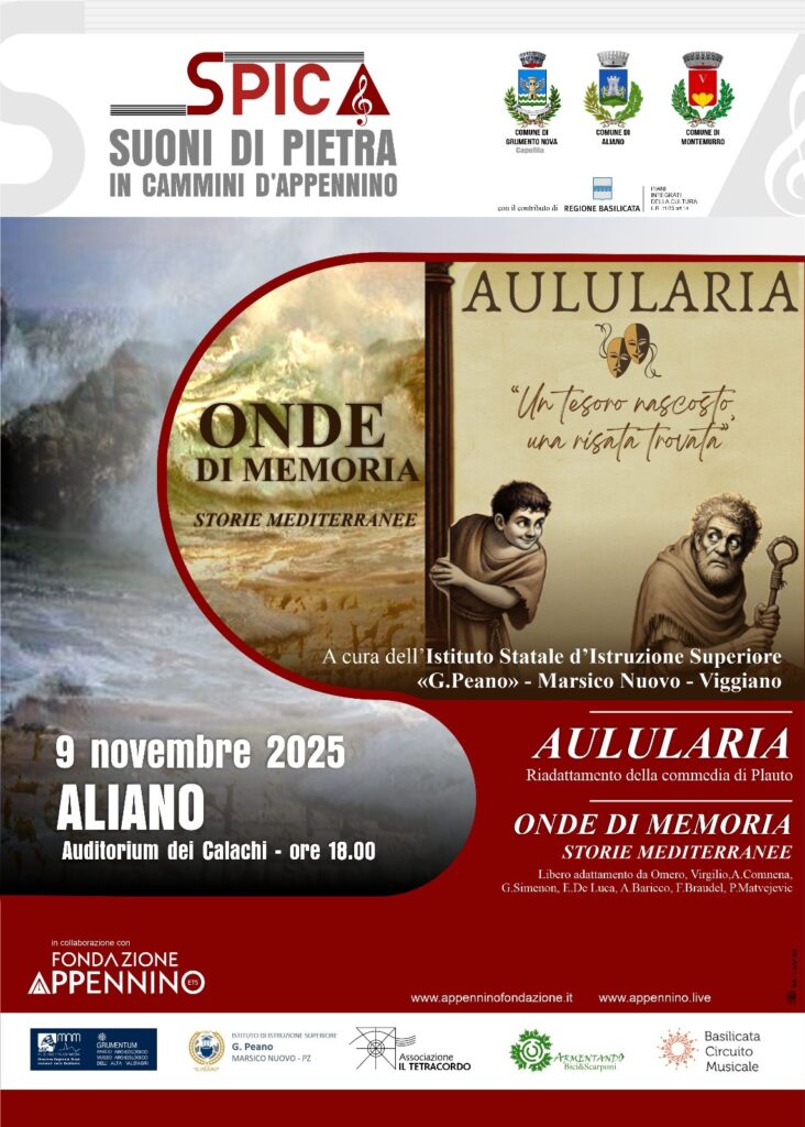 Locandina “Onde di Memoria” e “Aulularia” ad Aliano, doppio spettacolo teatrale del progetto SPICA – Suoni di Pietra in Cammini d’Appennino.
